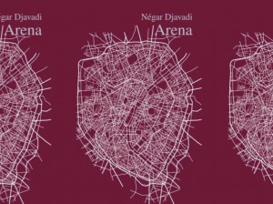 Arena-Negar-Djavadi-mracan-kaleidoskop-suvremenog-Pariza_article_full 