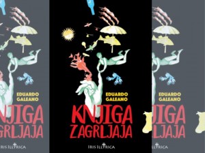 Knjiga-zagrljaja-Eduarda-Galeana-dnevnik-otvorene-vene-Latinske-Amerike_article_full 
