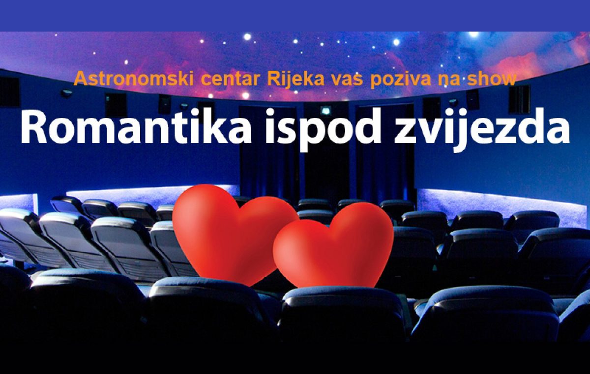 Romantika pod zvijezdama – Astronomski centar Rijeka povodom Dana zaljubljenih pripremio je prigodni program