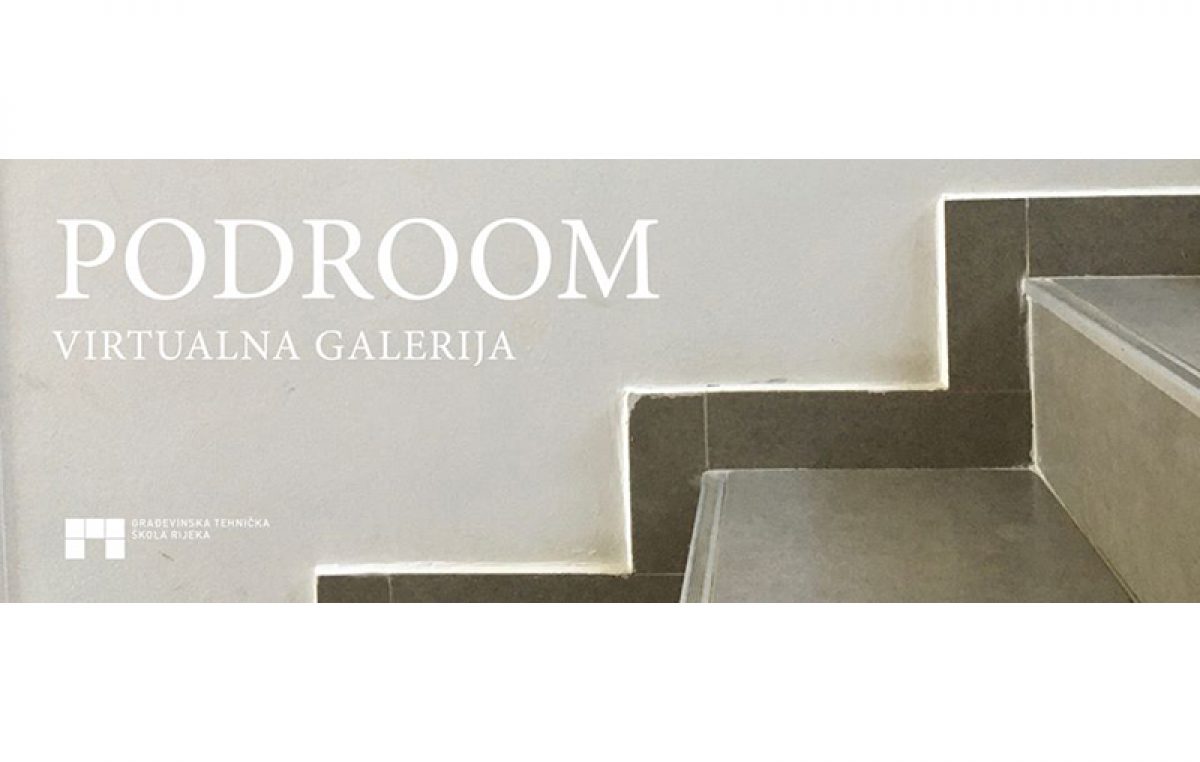 Učenici i nastavnici Građevinske škole Rijeka pokrenuli virtualnu galeriju “Podroom”