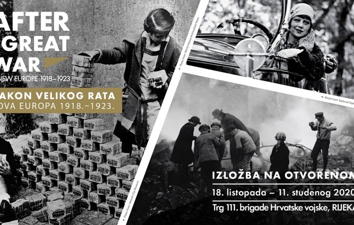 Sutra se u centru Rijeke otvara međunarodna izložba „Nakon Velikog rata. Nova Europa 1918. – 1923.“
