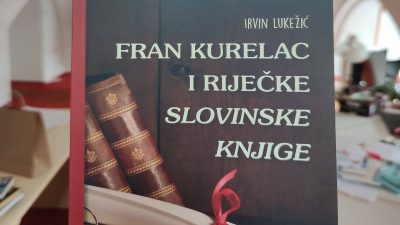 Predstavljanje knjige Irvina Lukežića “Fran Kurelac i riječke slovinske knjige”